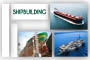 Steels for Hulls & Engine components.